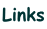 Links